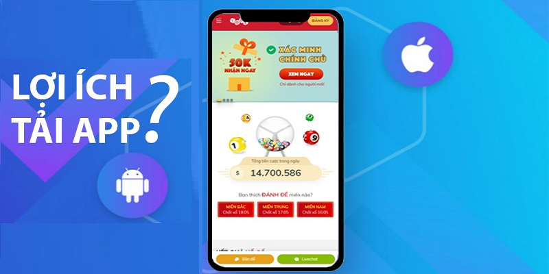 Tải app Lode88 nhận nhiều lợi ích